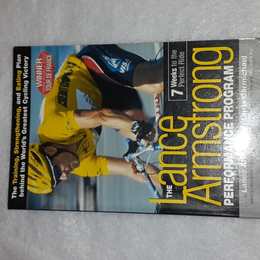 Lance Armstrong Performance Program Training, Strengthening, and Eating, Rodale